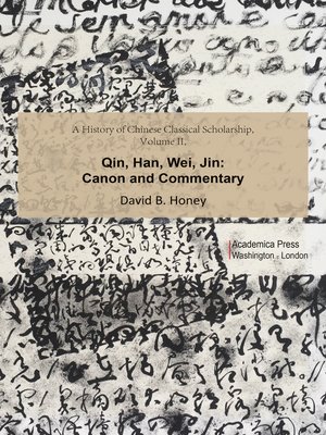cover image of A History of Chinese Classical Scholarship, Volume II